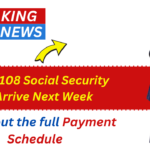 Upto $5,108 Social Security May Arrive Next Week: Check out the full Payment Schedule